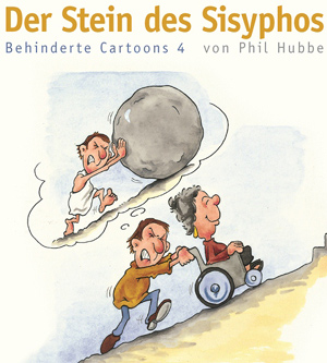 Der Stein des Sisyphos - Phil Hubbe